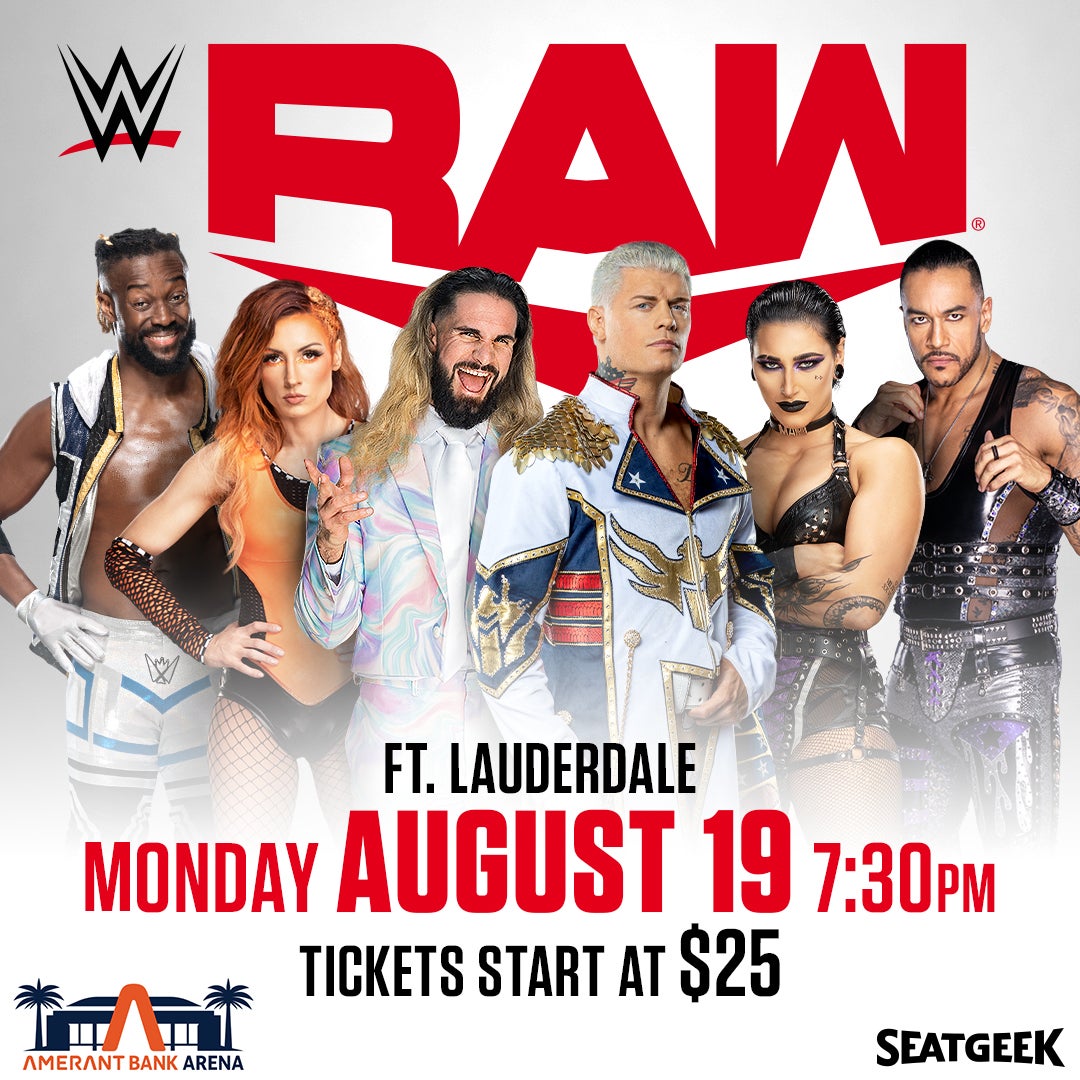 More Info for WWE MONDAY NIGHT RAW RETURNS TO SUNRISE FOR THE FIRST TIME SINCE 2013 