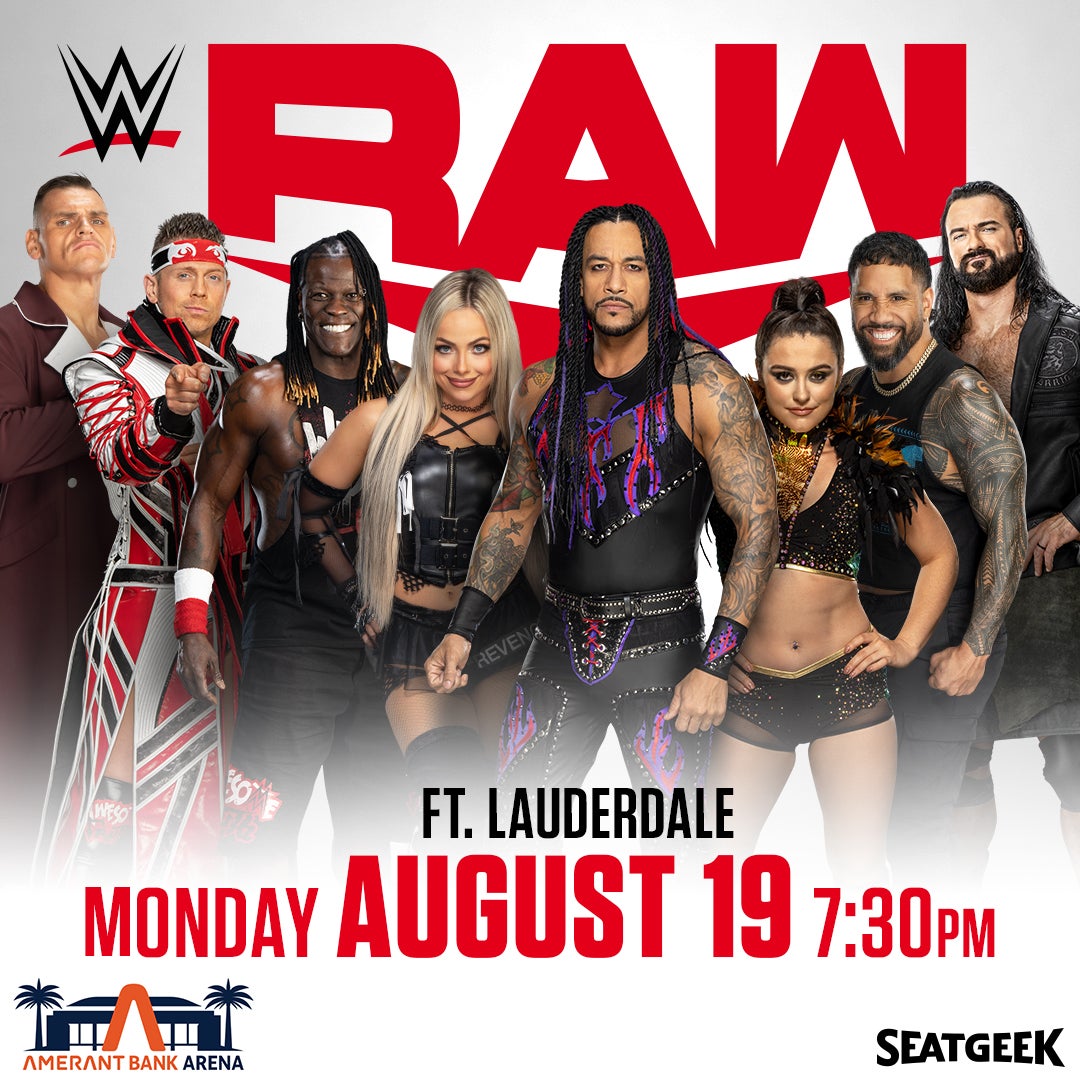 WWE MONDAY NIGHT RAW Amerant Bank Arena