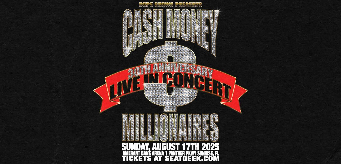Cash Money Millionaires 30th Anniversary