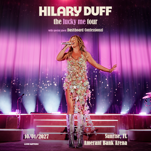 HILARY DUFF ANNOUNCES ACCLAIMED ‘THE LUCKY ME TOUR’ HEADING TO AMERANT BANK ARENA IN SUNRISE ON OCT. 1, 2027